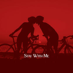 Stay with Me