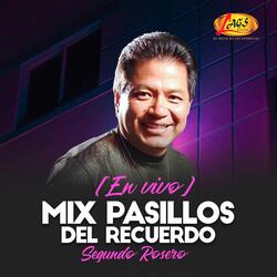 Mix Pasillos Del Recuerdo