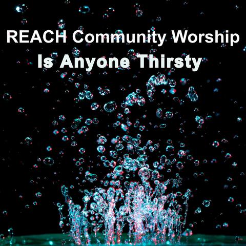 Is Anyone Thirsty