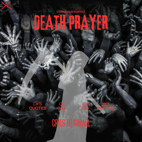 Death Prayer 333 Days