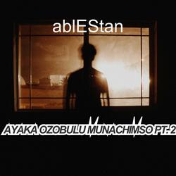 Ayaka Ozobulu Munachimso Pt. 2
