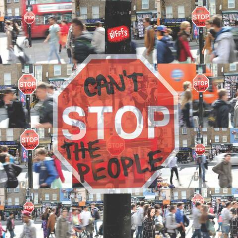Can't Stop the People