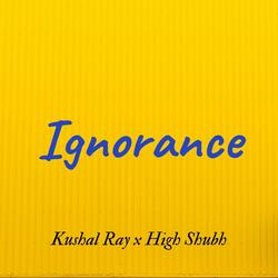 Ignorance
