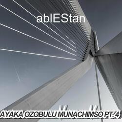 Ayaka Ozobulu Munachimso Pt. 4
