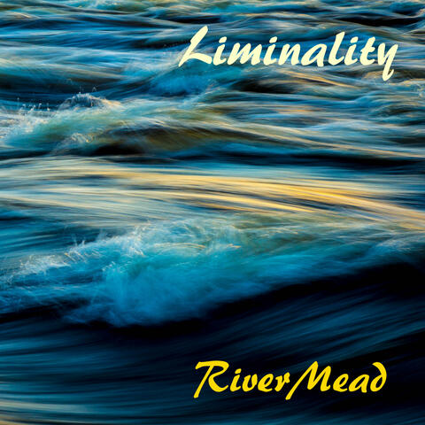 LIMINALITY