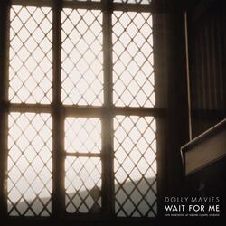 Wait for Me