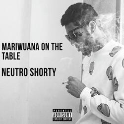 Mariwuana On The Table