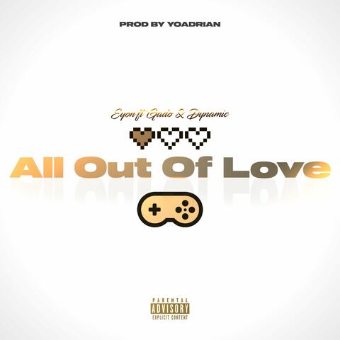All Out Of Love