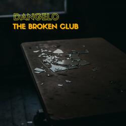 The Broken Club