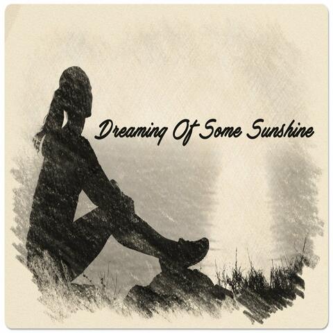 Dreaming of Some Sunshine