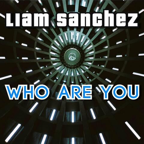 Who Are You