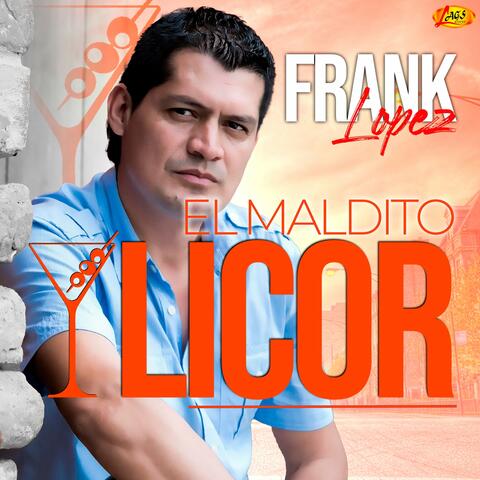 El Maldito Licor