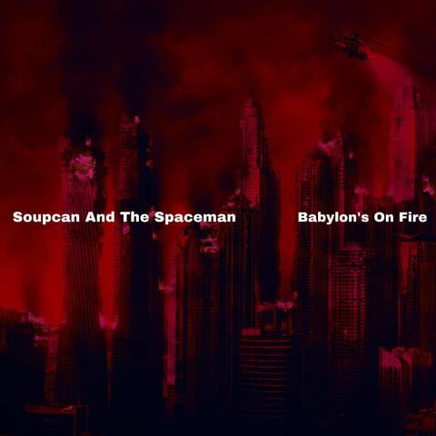 Babylon's on Fire