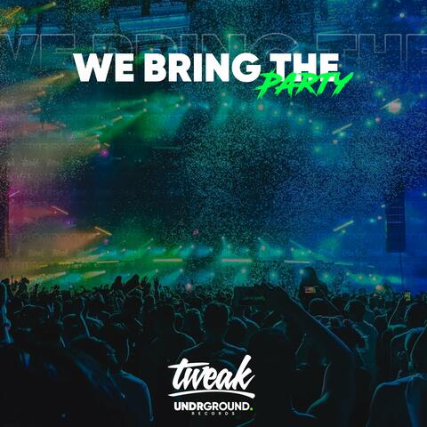 Bring the Party