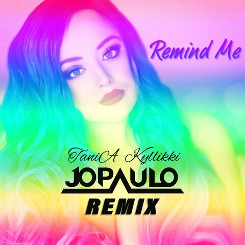 Remind Me (Remix)