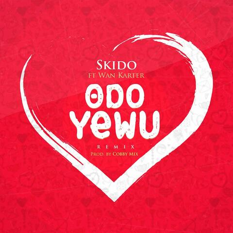 Odo Yewu (Remix)
