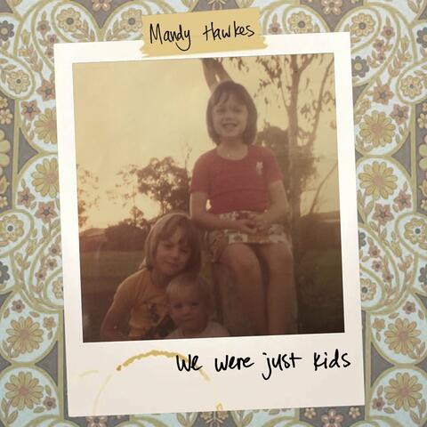 We Were Just Kids