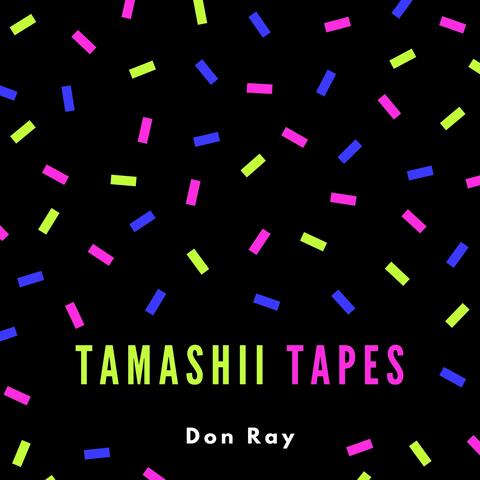Tamashii Tapes