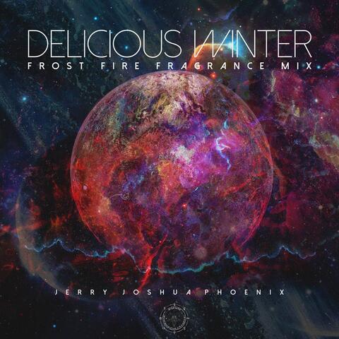 Delicious Winter (Frost Fire Fragrance Mix)