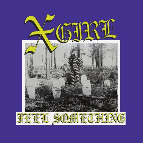 Feel Something.