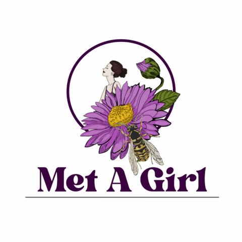 Met a Girl