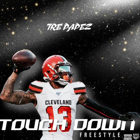 Touch Down Freestyle
