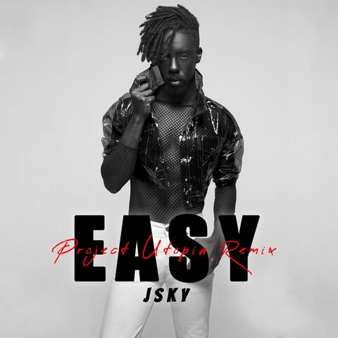 Easy (Project Utopia Remix)