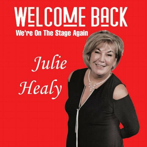 Welcome Back, We're on the Stage Again