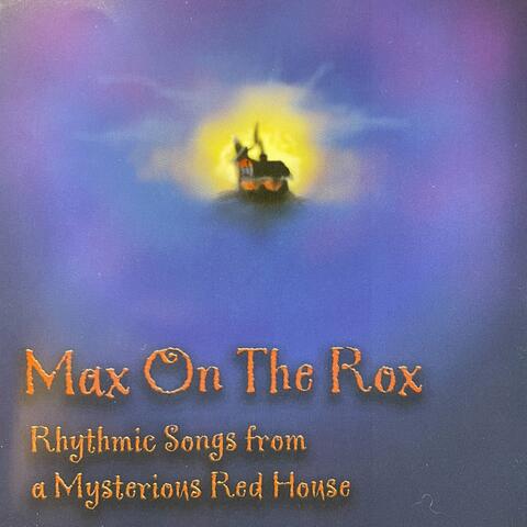 Rhythmic Songs from a Mysterious Red House