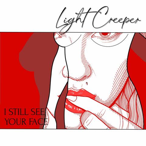 I Still See Your Face