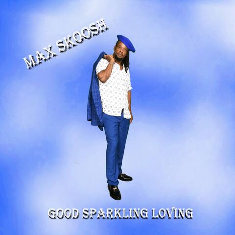 Good Sparkling Loving