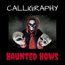 Haunted Hows