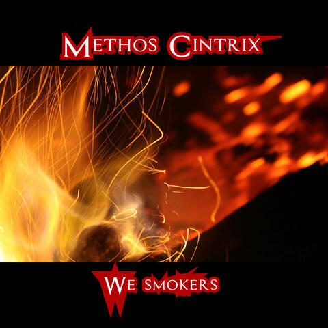 We Smokers