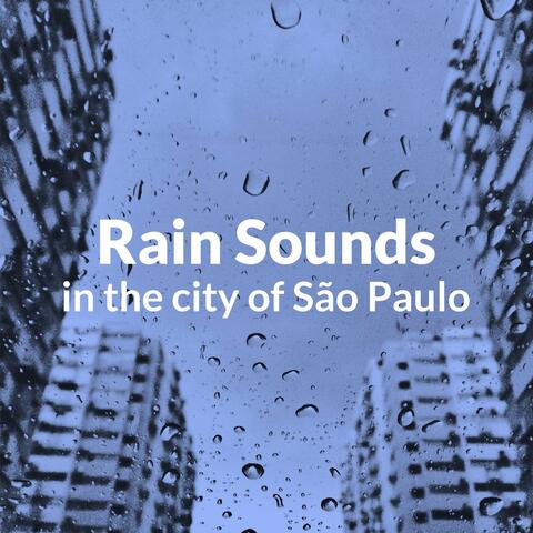 Rain Sounds in the City of São Paulo