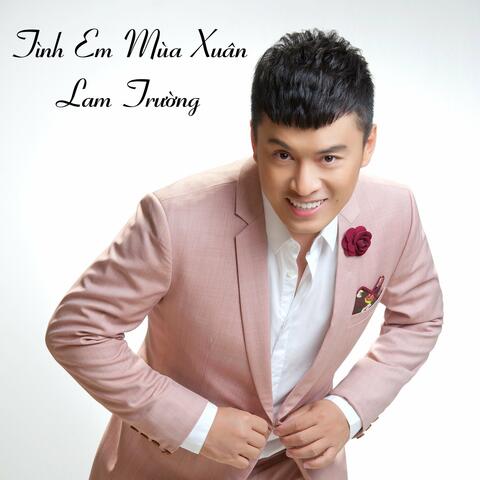 Tình Em Mùa Xuân