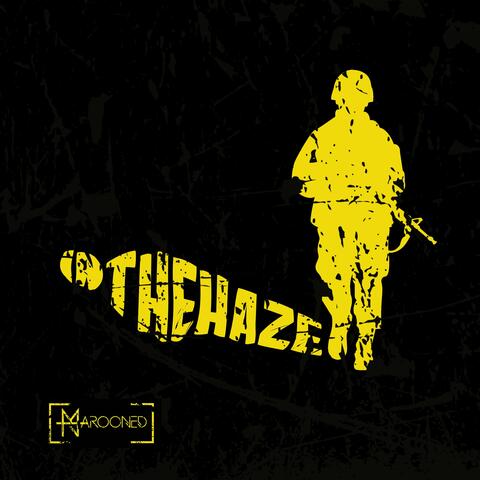 In The Haze