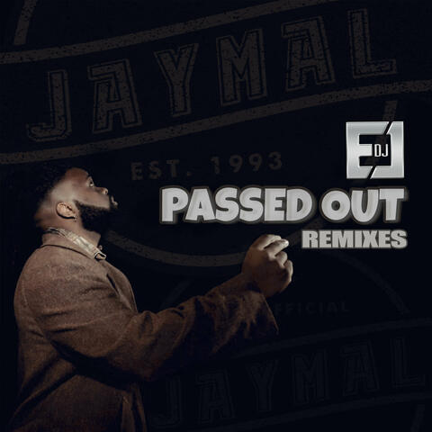 Passed Out (Remixes)