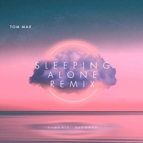 Sleeping Alone (Remix)