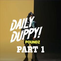 Daily Duppy, Pt. 1