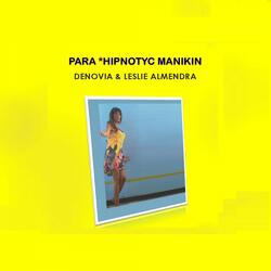 Para *Hipnotyc Manikin