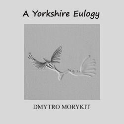 A Yorkshire Eulogy