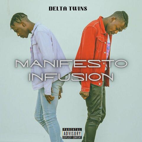 Manifesto Infusion
