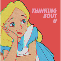 Thinking Bout U