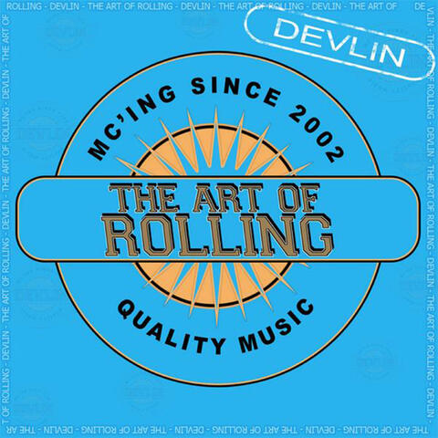 The Art Of Rolling