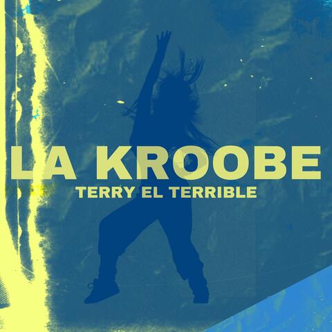 La Kroobe