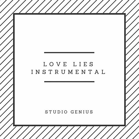 Love Lies Instrumental (Originally by Khalid)