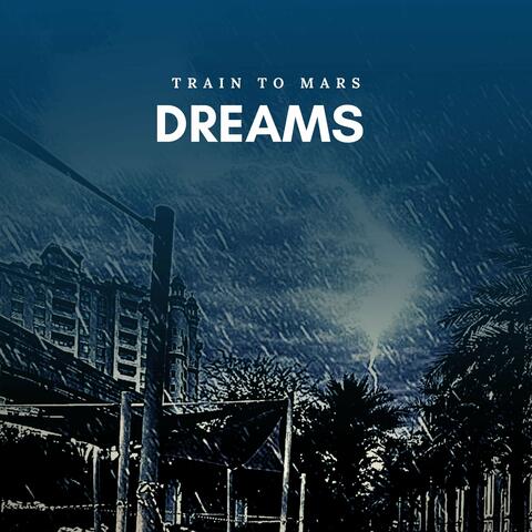 Dreams