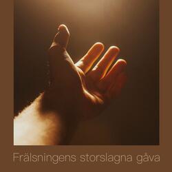 Frälsningens storslagna gåva