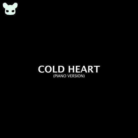 Cold Heart (Piano Version)
