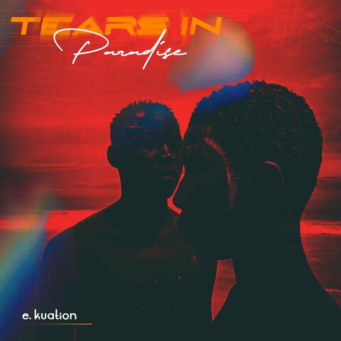 Tears in Paradise